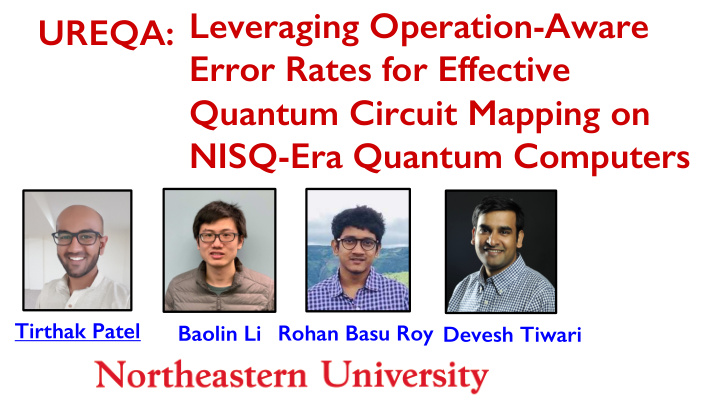 leveraging operation aware ureqa error rates for