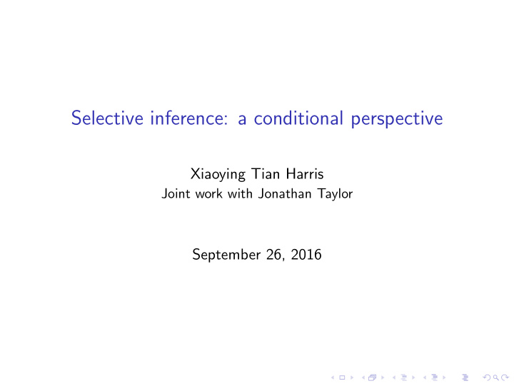 selective inference a conditional perspective