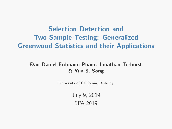 selection detection and two sample testing generalized