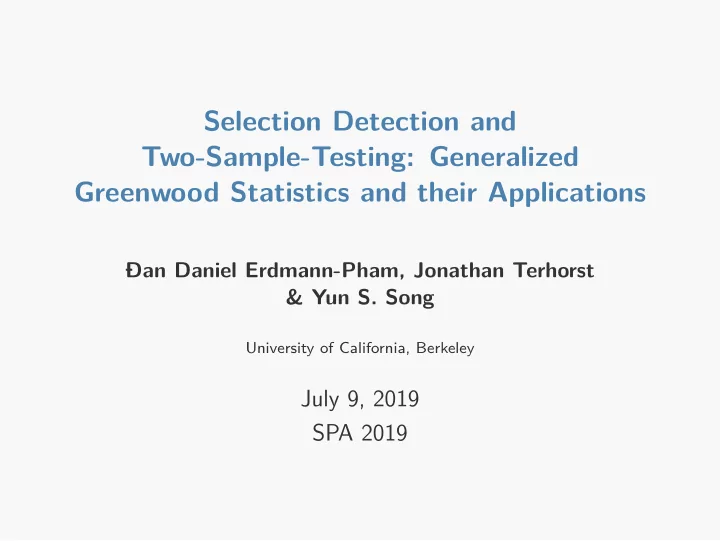 selection detection and two sample testing generalized