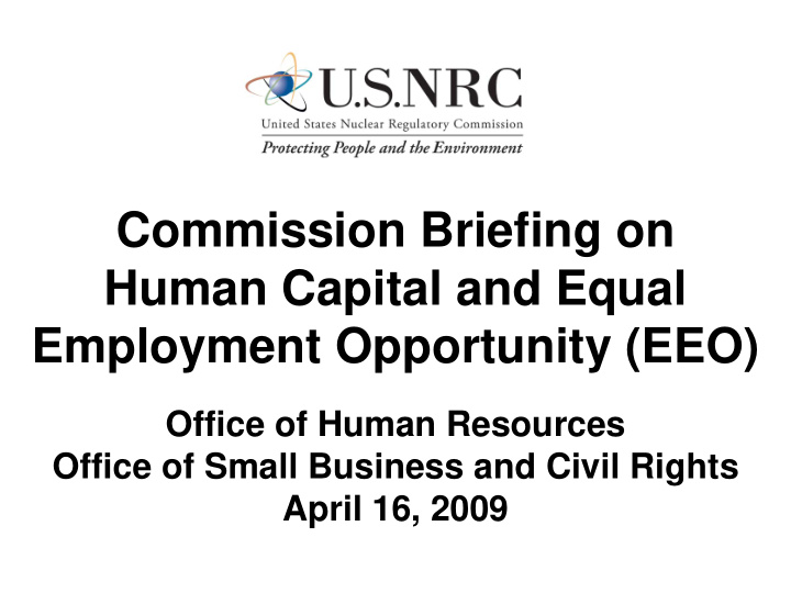commission briefing on human capital and equal employment