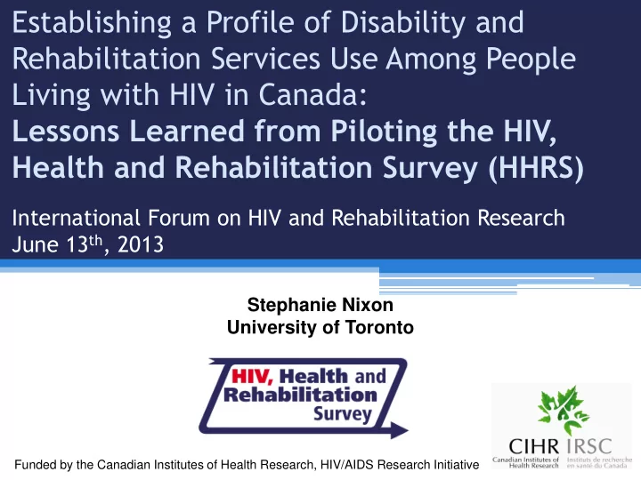 stephanie nixon university of toronto funded by the