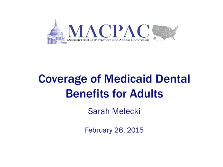 coverage of medicaid dental benefits for adults