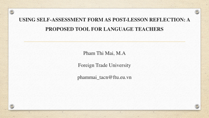 using self assessment form as post lesson reflection a