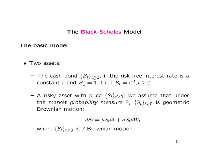 the black scholes model the basic model two assets the