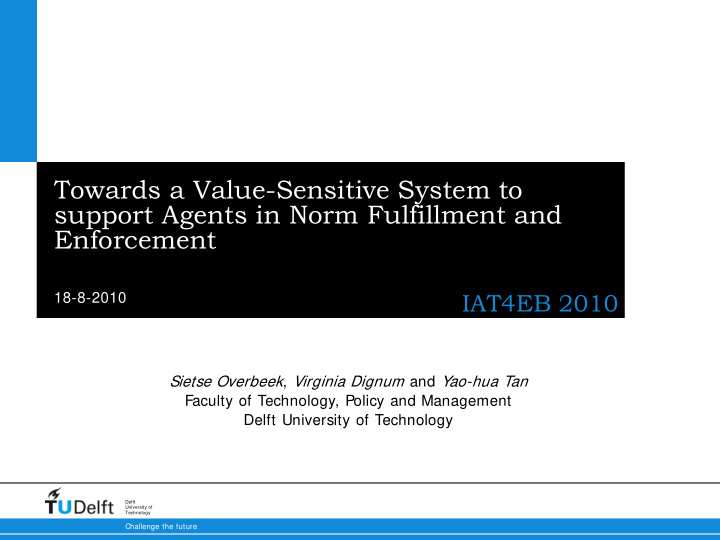 towards a value sensitive system to support agents in