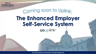 The Enhanced Employer  Self-Service System  Connecting People and Employers through Engagement