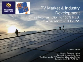 Operating Agent, IEA-PVPS Task 1  BECQUEREL INS  INSTITUTE  Research oriented Institute and