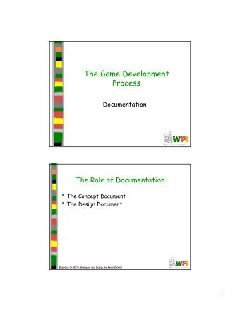 The Concept Document - Intro  Genre.  Example: action-adventure, 3 rd person  Platform