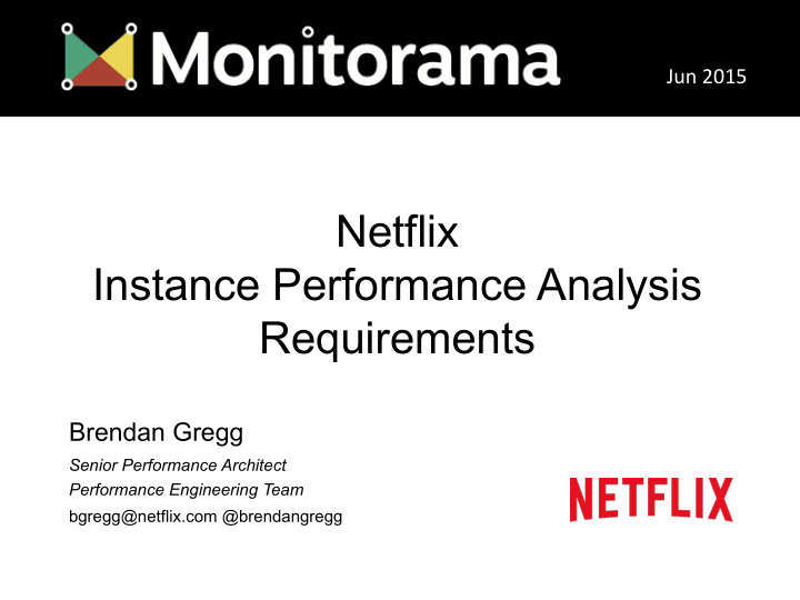 netflix instance performance analysis requirements