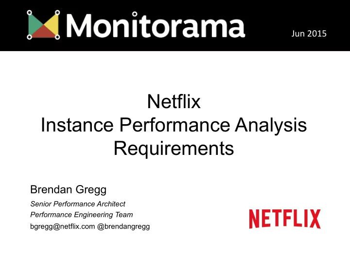 netflix instance performance analysis requirements