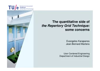 The quantitative side of  the Repertory Grid Technique:  some concerns  Evangelos Karapanos
