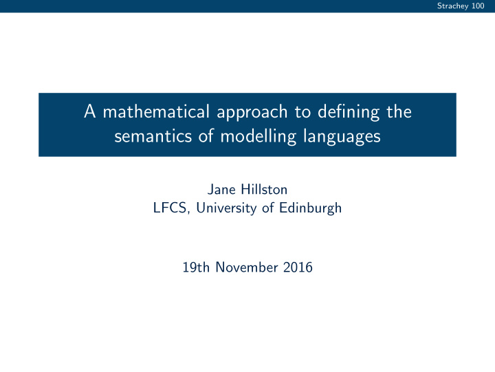 a mathematical approach to defining the semantics of