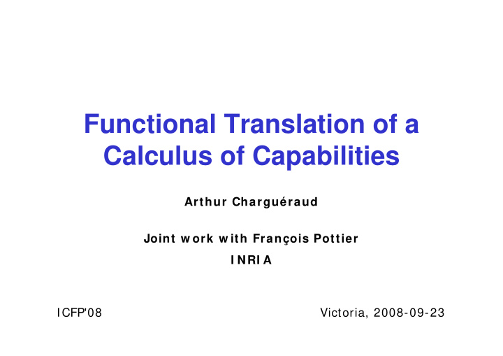 functional translation of a calculus of capabilities