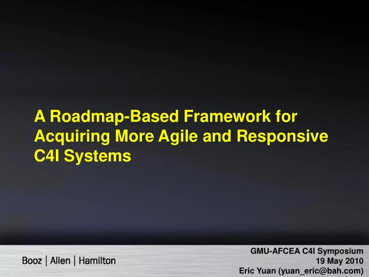 a roadmap based framework for