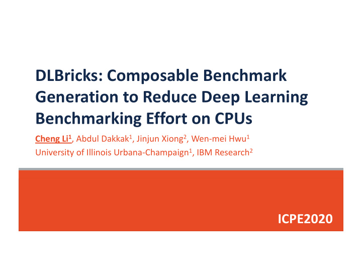 dlbricks composable benchmark generation to reduce deep