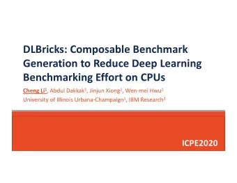 DLBricks: Composable Benchmark  Generation to Reduce Deep Learning  Benchmarking Effort on CPUs
