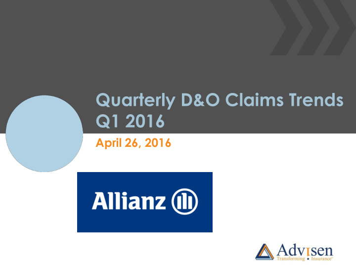 quarterly d o claims trends