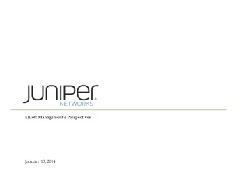 Elliott Managements Perspectives  January 13, 2014  Additional Information  Cautionary Statement