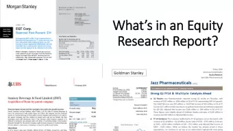 Whats in an Equity  Research Report? This Lesson: Very Common Question  Whats in an