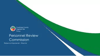 Personnel Review  TITLE GOES HERE  Commission  Speaker name  Title  Rebecca Kopcienski  Director