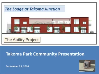 Takoma Park Community Presentation  September 23, 2014  Introduction  Our Presentation  Meet the