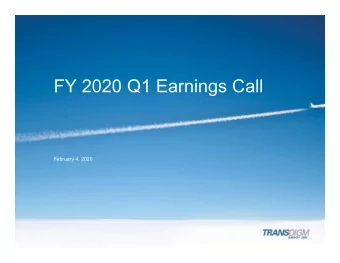 FY 2020 Q1 Earnings Call  February 4, 2020  Agenda  TransDigm Overview and Highlights  Nick