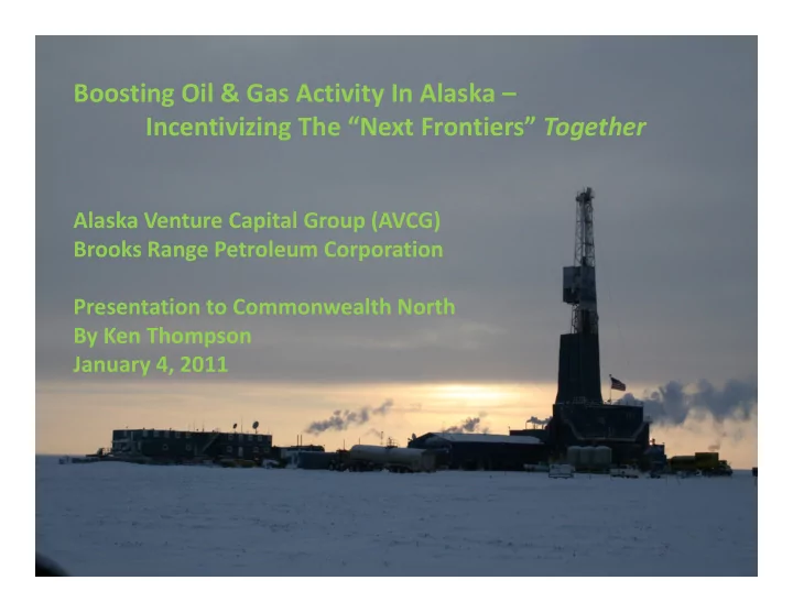 boosting oil amp gas activity in alaska incentivizing the