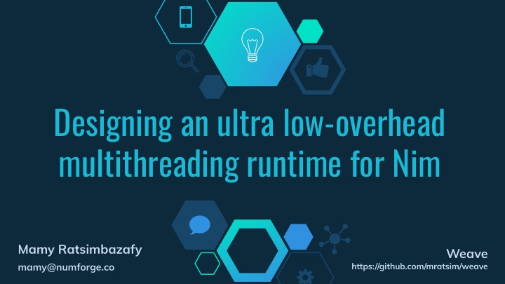 designing an ultra low overhead multithreading runtime