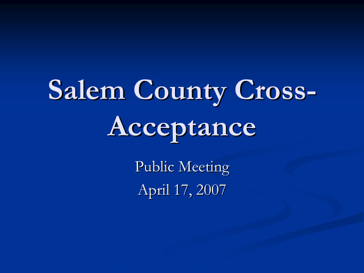 salem county cross salem county cross acceptance