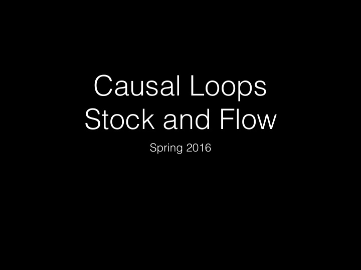 causal loops stock and flow