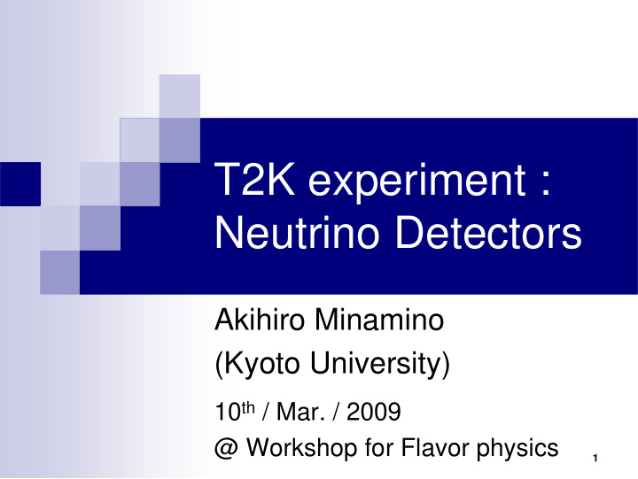 t2k experiment neutrino detectors