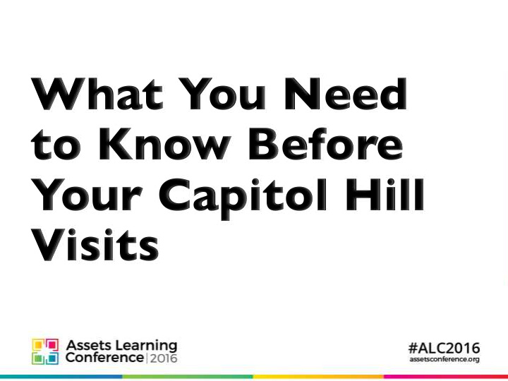 what you need to know before your capitol hill visits