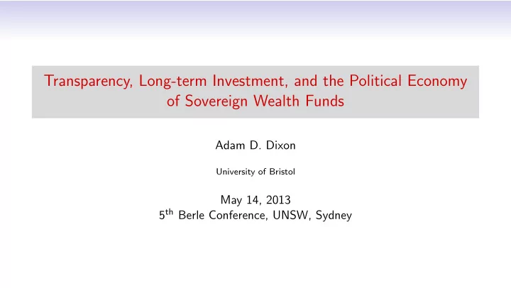 transparency long term investment and the political