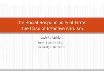 The Social Responsibility of Firms:  The Case of Effective Altruism Andrs Mikls  Simon Business