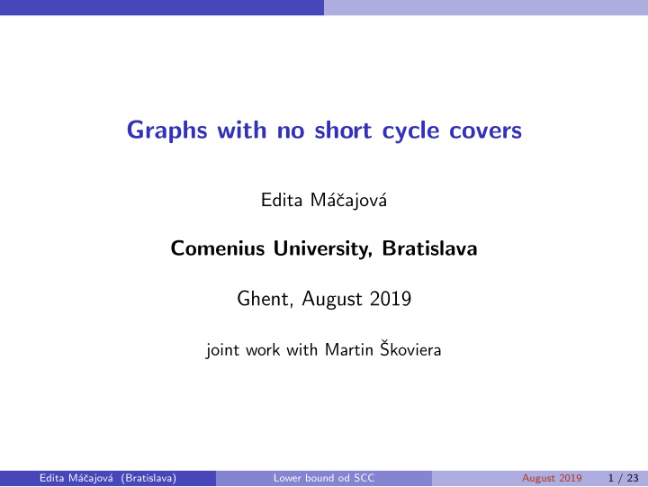 graphs with no short cycle covers
