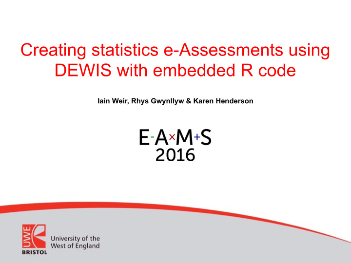 creating statistics e assessments using dewis with
