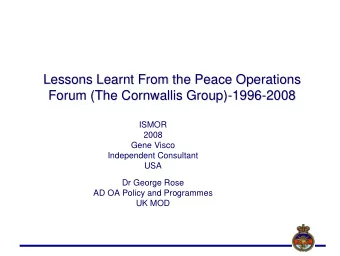 Lessons Learnt From the Peace Operations  Lessons Learnt From the Peace Operations  Forum (The