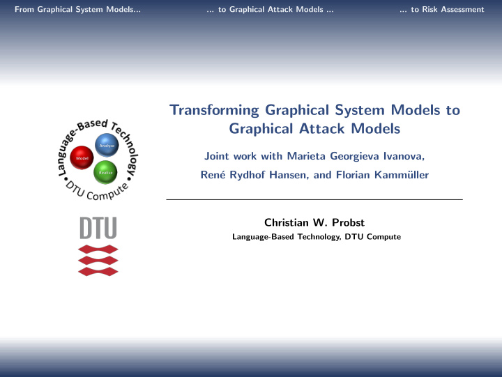 transforming graphical system models to graphical attack