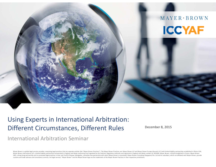 using experts in international arbitration different