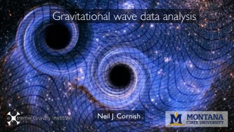 Gravitational wave data analysis  Neil J. Cornish  Resources  Papers/Reviews  LIGO/Virgo, A
