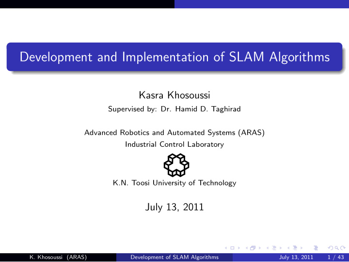 development and implementation of slam algorithms