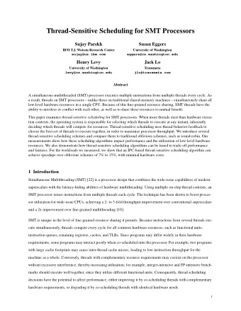 Thread-Sensitive Scheduling for SMT Processors  Sujay Parekh  Susan Eggers  IBM T.J. Watson