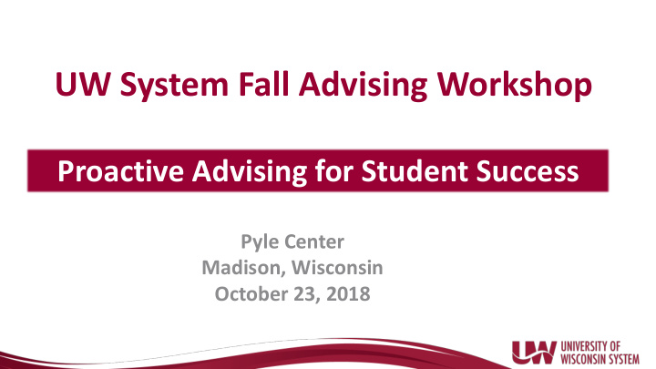 uw system fall advising workshop