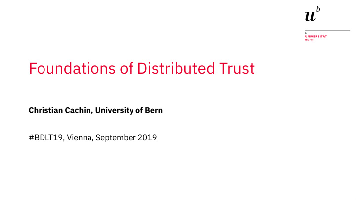 foundations of distributed trust
