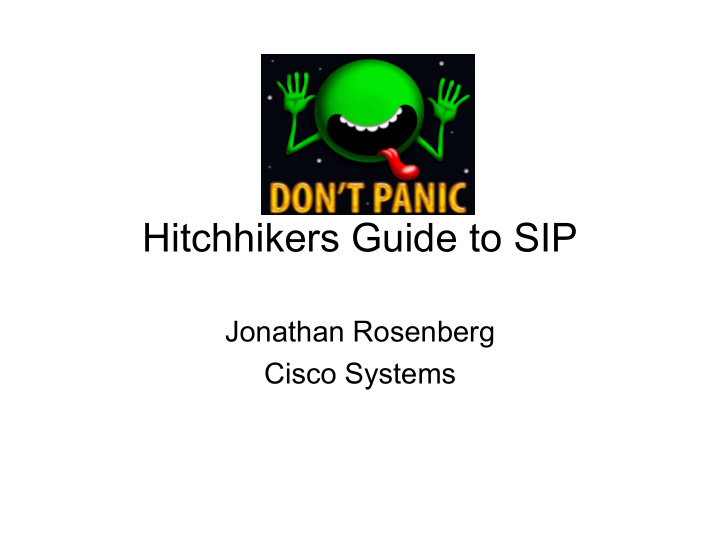 hitchhikers guide to sip