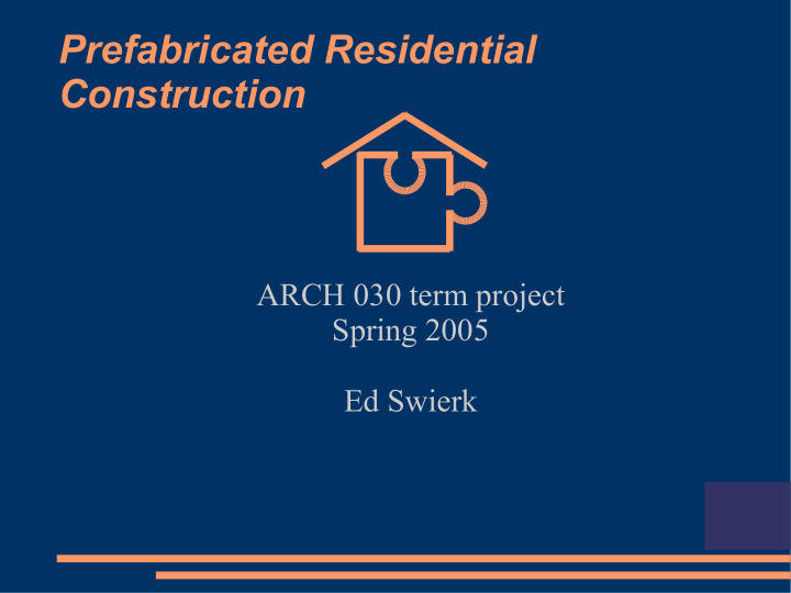 prefabricated residential construction