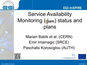 Service Availability  Monitoring (      ) status and  plans  Marian Babik et al. (CERN)  Emir