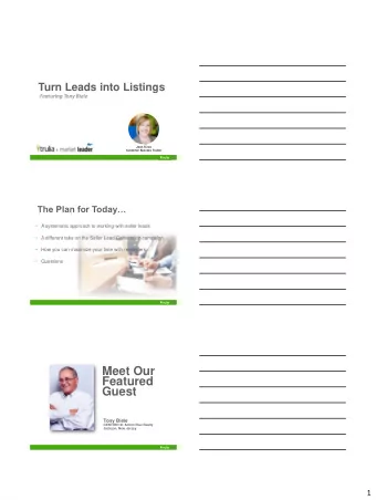 Featured  Guest  Tony Biele  CENTURY 21 Action Plus Realty  Jackson, New Jersey  1  The Seller Lead