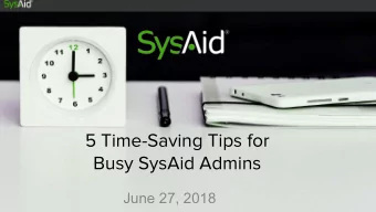 5 Time-Saving Tips for  Busy SysAid Admins  June 27, 2018  Meet Our Hosts  Oded Moshe  Tsahi